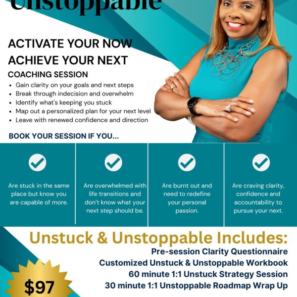 Unstuck and Unstoppable